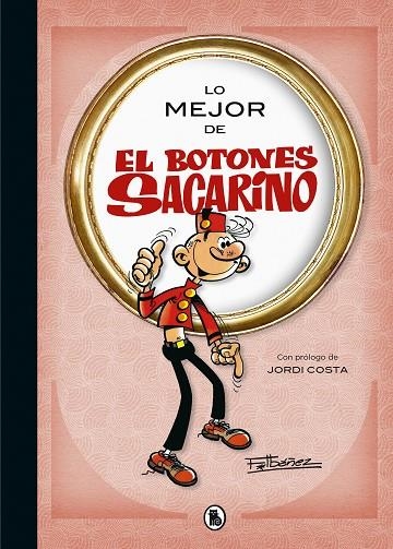 LO MEJOR DE EL BOTONES SACARINO  | 9788402424020 | IBÁÑEZ, FRANCISCO