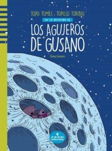 LOS AGUJEROS DE GUSANO | 9788412080780 | GRANERO GRANERO, NONO