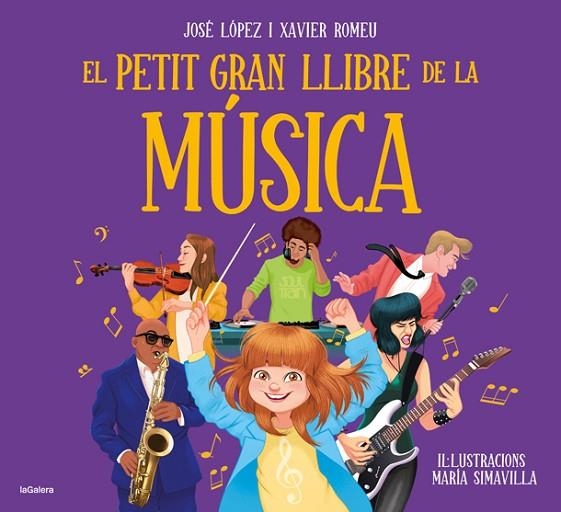 EL PETIT GRAN LLIBRE DE LA MÚSICA | 9788424668488 | LÓPEZ, JOSE/ROMEU, XAVIER