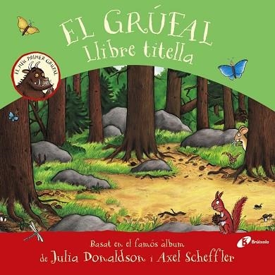 EL GRÚFAL. LLIBRE TITELLA | 9788413490687 | DONALDSON, JULIA