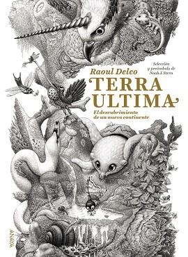 TERRA ULTIMA. EL DESCUBRIMIENTO DE UN NUEVO CONTINENTE | 9788469889909 | DELEO, RAOUL/STERN, NOAH J.