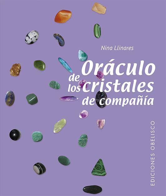 ORÁCULO DE LOS CRISTALES DE COMPAÑÍA  | 9788491117704 | PAYA LLINARES, JOSEFA (NINA)