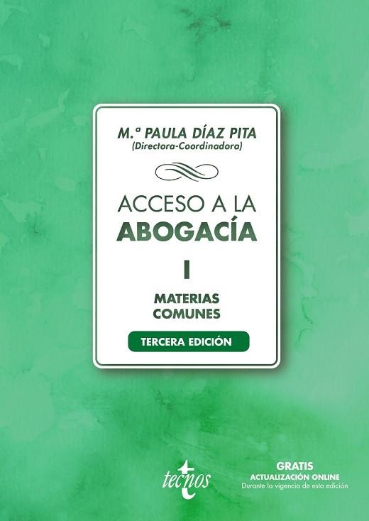 ACCESO A LA ABOGACÍA. VOLUMEN 1. MATERIAS COMUNES | 9788430982332 | DÍAZ PITA, Mª PAULA/BAREA GALLARDO, PEDRO ALBERTO/CASTILLO RIGABERT, FERNANDO/CHOCRÓN GIRALDEZ, ANA 