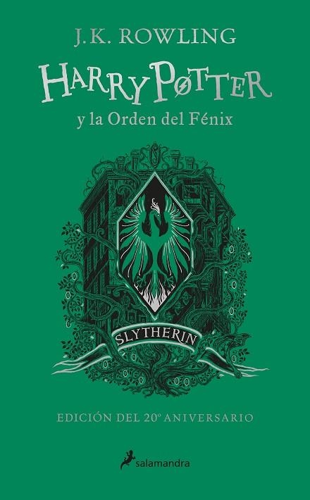 HARRY POTTER Y LA ORDEN DEL FÉNIX (EDICIÓN SLYTHERIN DEL 20º ANIVERSARIO) (HARRY | 9788418174612 | ROWLING, J.K.