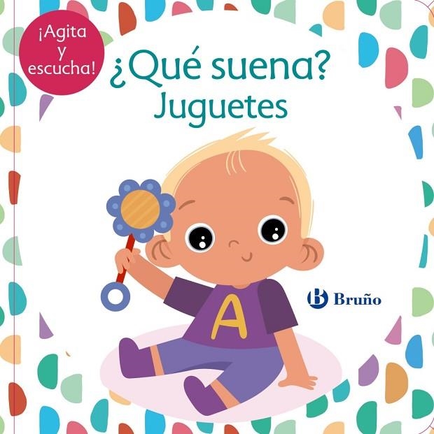 ¿QUÉ SUENA? JUGUETES | 9788469663042 | POITIER, ANTON