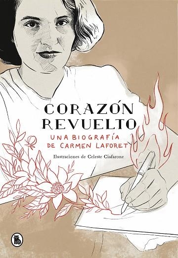 CORAZÓN REVUELTO (UNA BIOGRAFÍA DE CARMEN LAFORET) | 9788402424556 | MORALEDA, GEMA