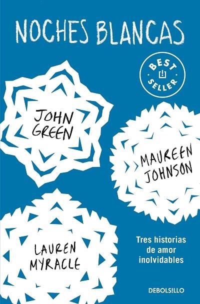 NOCHES BLANCAS | 9788466353700 | GREEN, JOHN/LANGE, ERIN/JOHNSON, MAUREEN