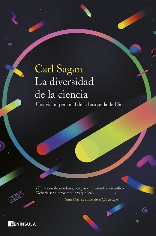 LA DIVERSIDAD DE LA CIENCIA. UNA VISIÓN PERSONAL DE LA BÚSQUEDA DE DIOS | 9788411000260 | SAGAN, CARL