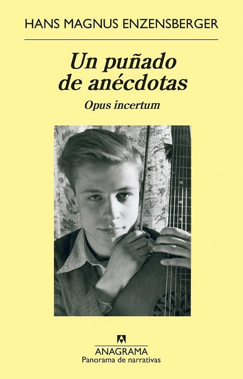 UN PUÑADO DE ANÉCDOTAS. OPUS INCERTUM | 9788433964779 | ENZENSBERGER, HANS MAGNUS