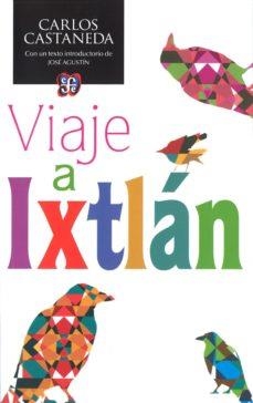 VIAJE A IXTLAN | 9786071618061 | CASTANEDA,CARLOS