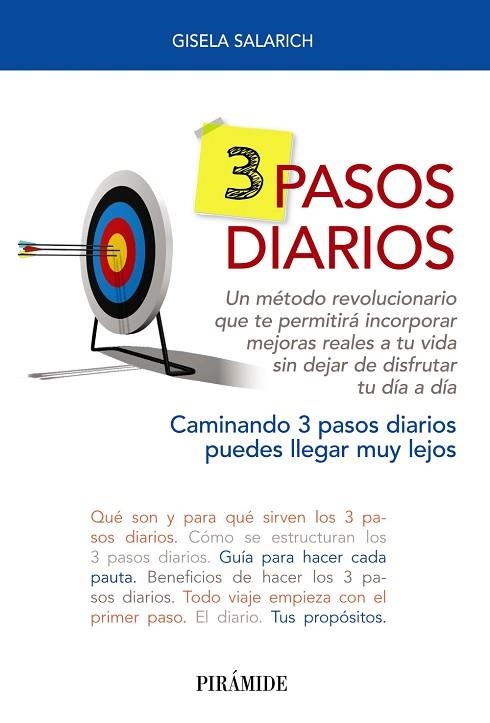 3 PASOS DIARIOS. UN MÉTODO REVOLUCIONARIO QUE TE PERMITIRÁ INCORPORAR MEJORAS REALES A TU VIDA SI | 9788436845655 | SALARICH, GISELA