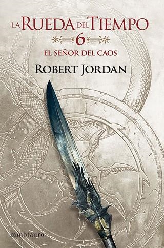 EL SEÑOR DEL CAOS. LA RUEDA DEL TIEMPO 6/14 | 9788445007051 | JORDAN, ROBERT