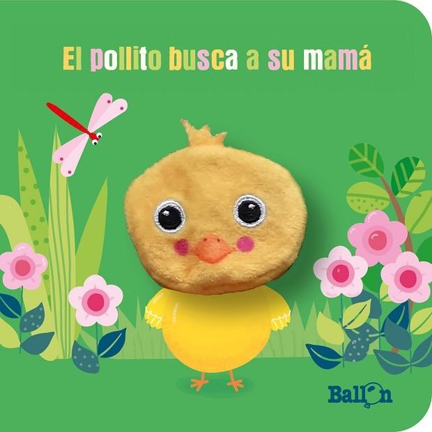 EL POLLITO BUSCA A SU MAMÁ | 9789403226415 | BALLON