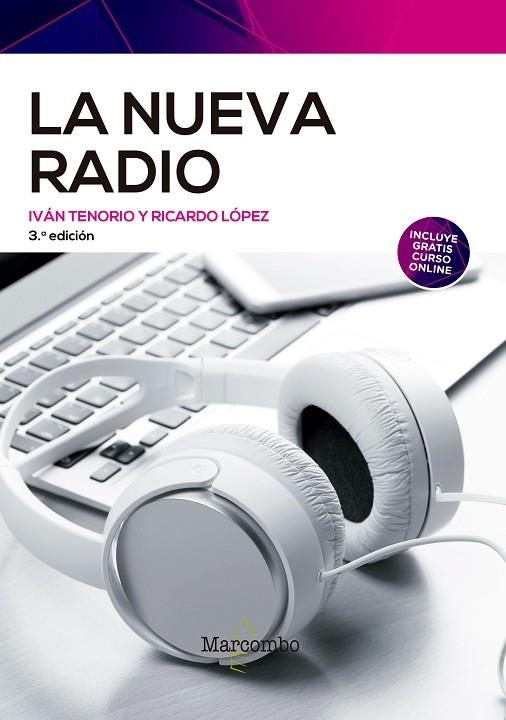 LA NUEVA RADIO  | 9788426733962 | TENORIO SANTOS, IVAN/LOPEZ ROLDAN, RICARDO