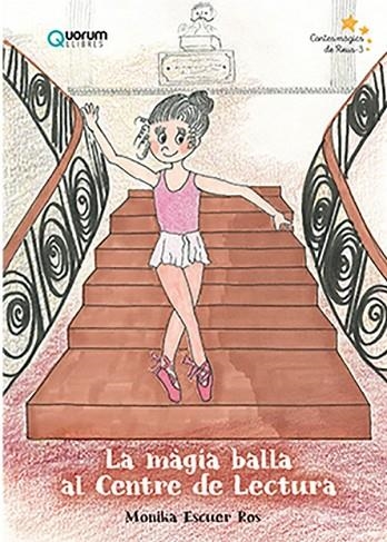 LA MÀGIA BALLA AL CENTRE DE LECTURA | 9788416342532 | ESCUER ROS, MONIKA