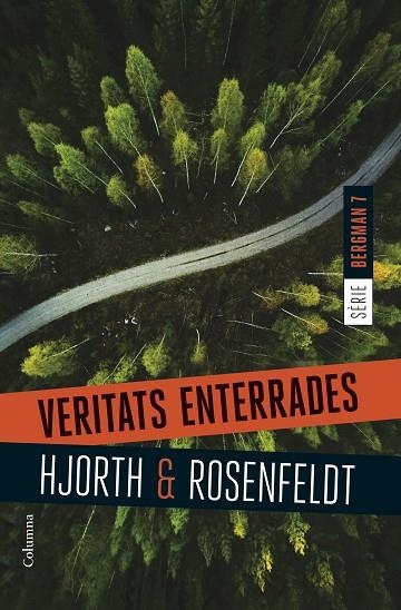 VERITATS ENTERRADES. BERGMAN 7 | 9788466428477 | HJORTH, MICHAEL/ROSENFELDT, HANS