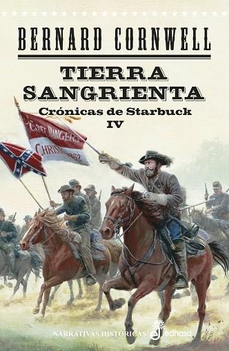 CRONICAS DE STARBUCK. TIERRA SANGRIENTA 4 | 9788435063838 | CORNWELL, BERNARD