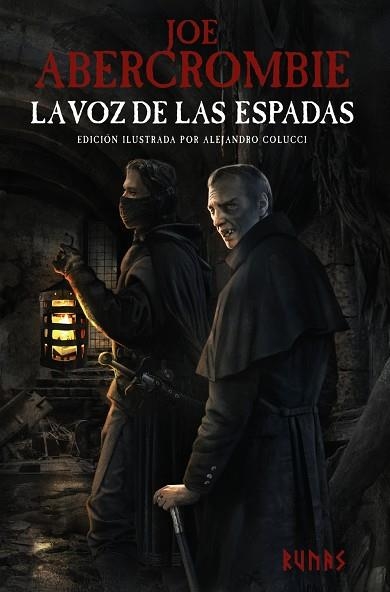 LA VOZ DE LAS ESPADAS [EDICIÓN ILUSTRADA] TRILOGIA LA PRIMERA LEY 1 | 9788413625782 | ABERCROMBIE, JOE