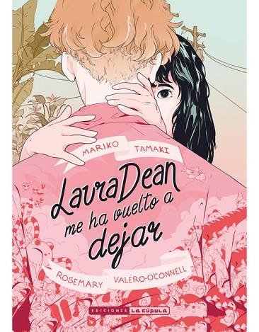 LAURA DEAN ME HA VUELTO A DEJAR | 9788417442453 | TAMAKI, MARIKO/VALERO-O'CONNELL, ROSEMARY