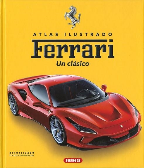 FERRARI. UN CLÁSICO | 9788467776461 | LABAN, BRIAN