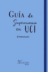 GUÍA DE SUPERVIVIENCIA EN UCI | 9788480184588 | BLASCO SOLÍS, CARLOS