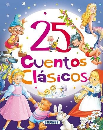 25 CUENTOS CLÁSICOS | 9788467728590 | SUSAETA, EQUIPO