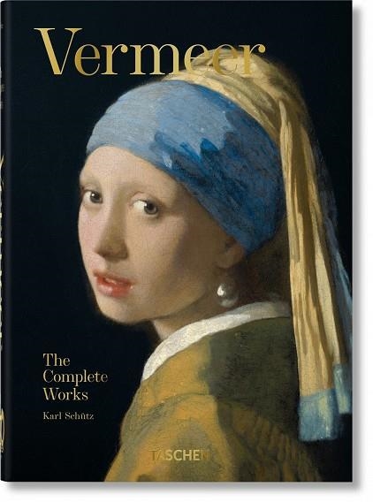 VERMEER. THE COMPLETE WORKS. 40TH ED.  --- ANGLES | 9783836587921 | SCHÜTZ, KARL