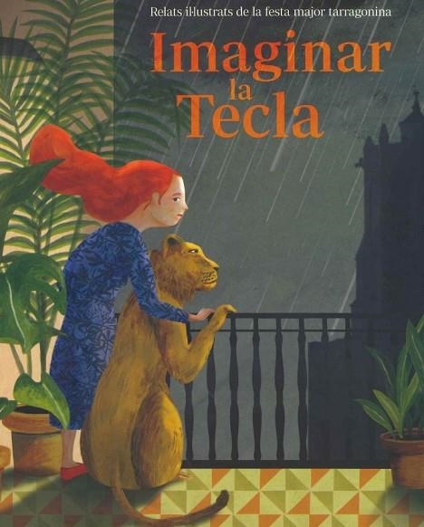 IMAGINAR LA TECLA. RELATS IL-LUSTRATS DE LA FESTA MAJOR TARRAGONINA | 9788409356508