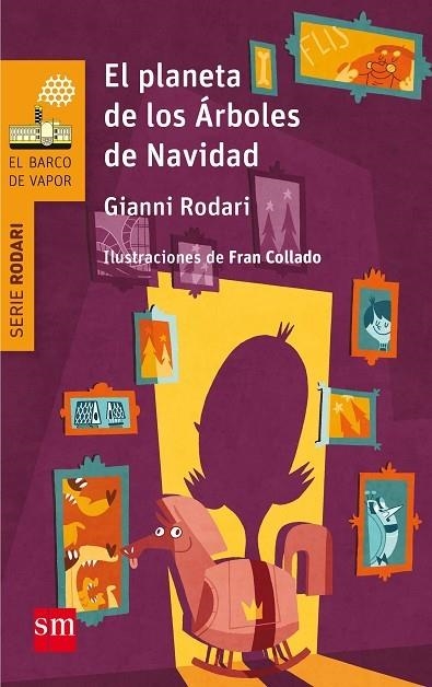 EL PLANETA DE LOS ARBOLES DE NAVIDAD | 9788467585377 | RODARI, GIANNI