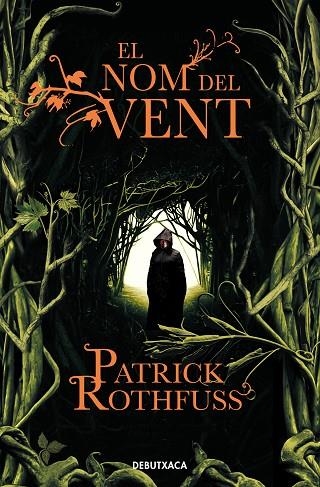 EL NOM DEL VENT (CRÒNICA DE L'ASSASSÍ DE REIS 1) | 9788418132711 | ROTHFUSS, PATRICK