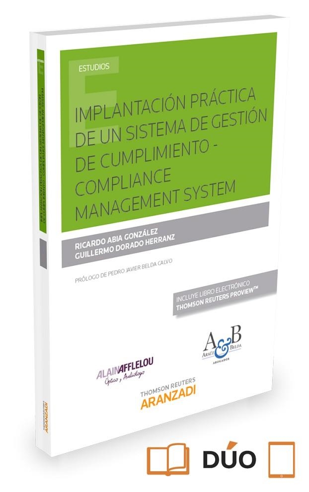 IMPLANTACIÓN PRÁCTICA DE UN SISTEMA DE GESTIÓN DE CUMPLIMIENTO – COMPLIANCE MANA | 9788491520627 | ABIA, RICARDO/DORADO HERRANZ, GUILLERMO