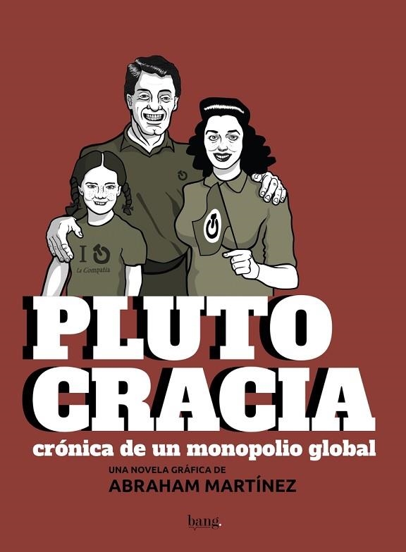 PLUTOCRACIA. CRÓNICA DE UN MONOPOLIO GLOBAL | 9788417178055 | MARTÍNEZ ABRAHAM