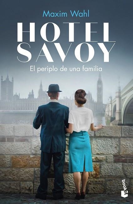 EL PERIPLO DE UNA FAMILIA. HOTEL SAVOY 2 | 9788467064797 | WAHL, MAXIM