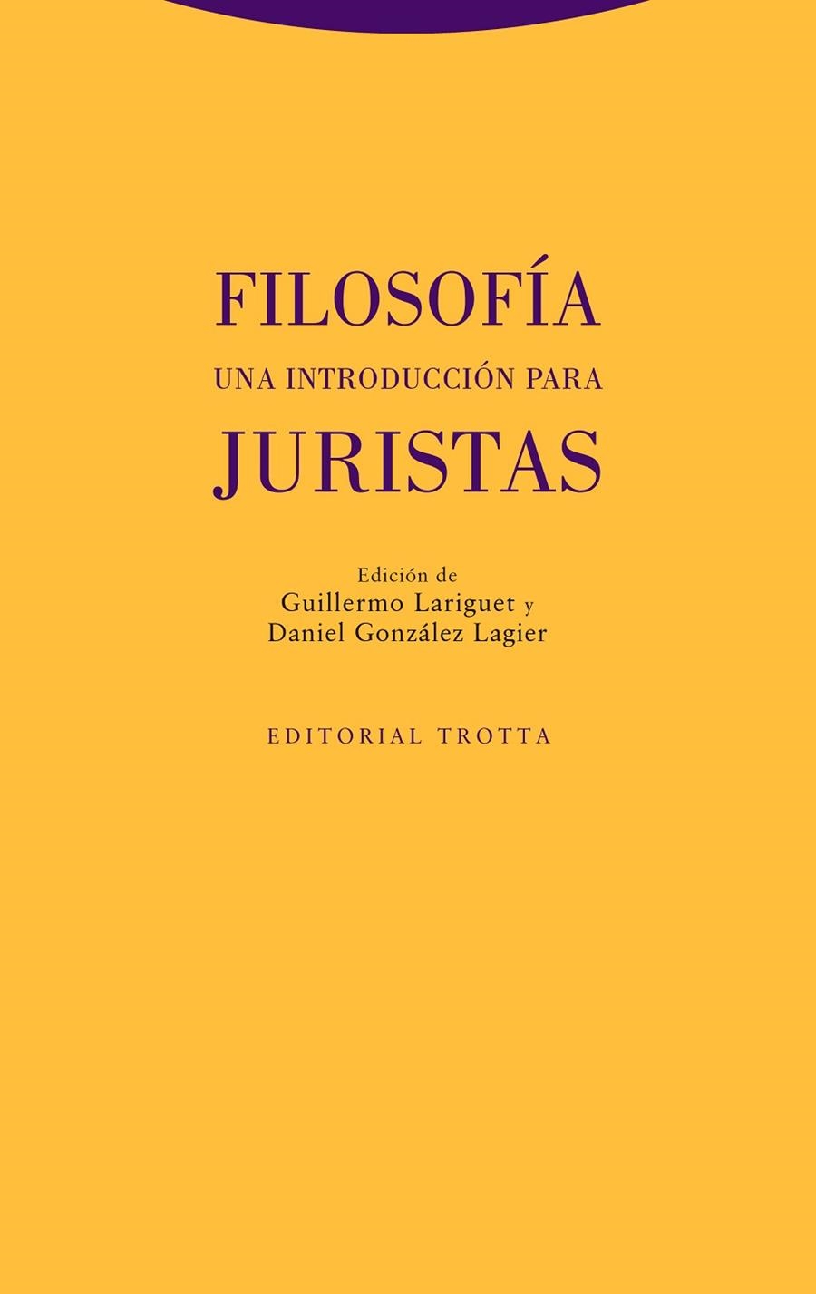 FILOSOFÍA. UNA INTRODUCCIÓN PARA JURISTAS | 9788413640549