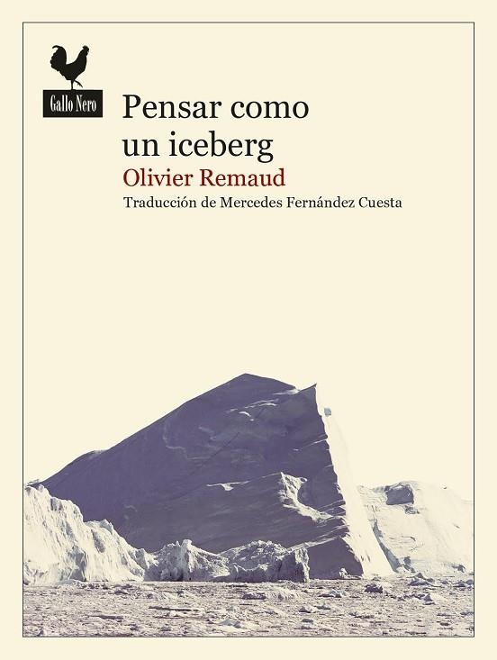 PENSAR COMO UN ICEBERG | 9788416529971 | REMAUD, OLIVIER