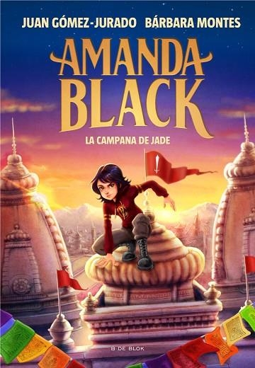 LA CAMPANA DE JADE. AMANDA BLACK 4 | 9788418688270 | GOMEZ-JURADO, JUAN/MONTES, BARBARA