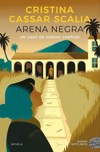 ARENA NEGRA (VANINA GARRASI 1) | 9788418538292 | CASSAR SCALIA, CRISTINNA