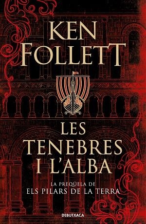 LES TENEBRES I L'ALBA | 9788418196379 | FOLLETT, KEN