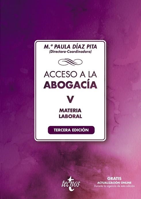 ACCESO A LA ABOGACÍA-V. TOMO V. MATERIA LABORAL | 9788430982349 | DÍAZ PITA, Mª PAULA/CALVO GALLEGO, FRANCISCO JAVIER/CHOCRÓN GIRALDEZ, ANA MARÍA/CRUZ VILLALÓN, JESÚS