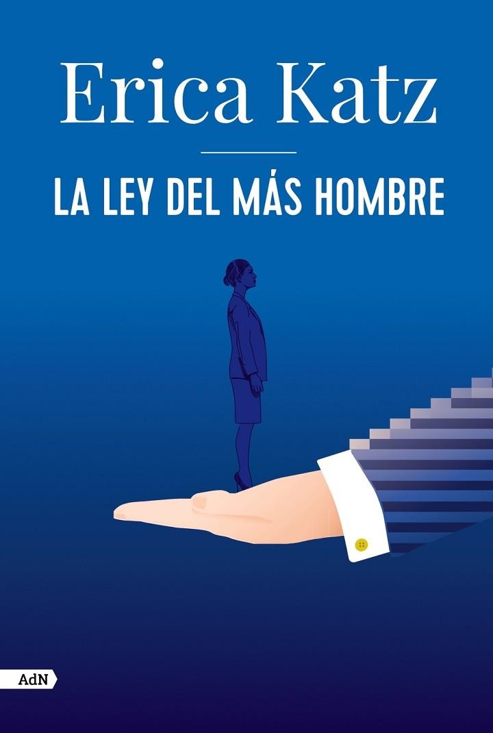 LA LEY DEL MÁS HOMBRE | 9788413626406 | KATZ, ERICA