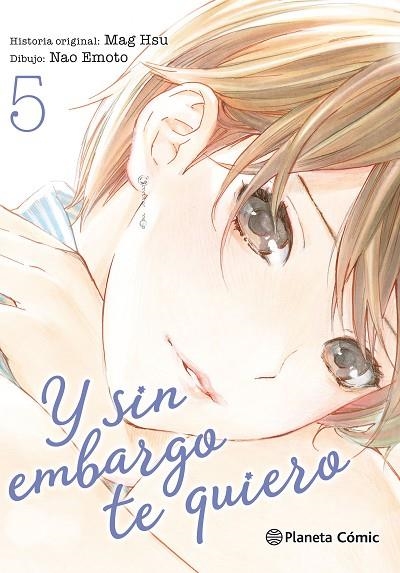 Y SIN EMBARGO TE QUIERO Nº 05/07 | 9788491469179 | HSU, MAG/EMOTO, NAO