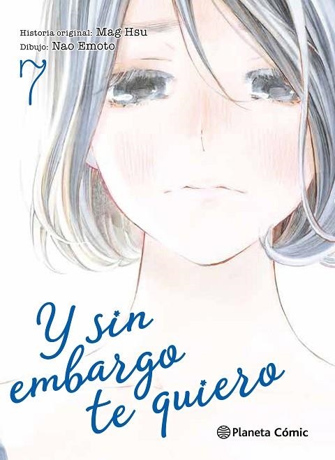 Y SIN EMBARGO TE QUIERO Nº 07/07 | 9788491469193 | HSU, MAG/EMOTO, NAO