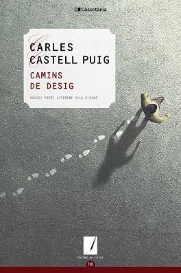 CAMINS DE DESIG (33 PREMI LITERARI VILA D'ASCO) | 9788413561592 | CASTELL PUIG, CARLES