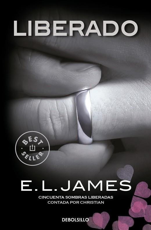 LIBERADO (CINCUENTA SOMBRAS LIBERADAS CONTADA POR CHRISTIAN GREY 3) | 9788466360647 | JAMES, E.L.