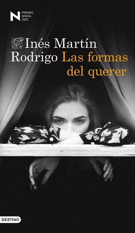 LAS FORMAS DEL QUERER. PREMIO NADAL DE NOVELA 2022 | 9788423360895 | MARTÍN RODRIGO, INÉS