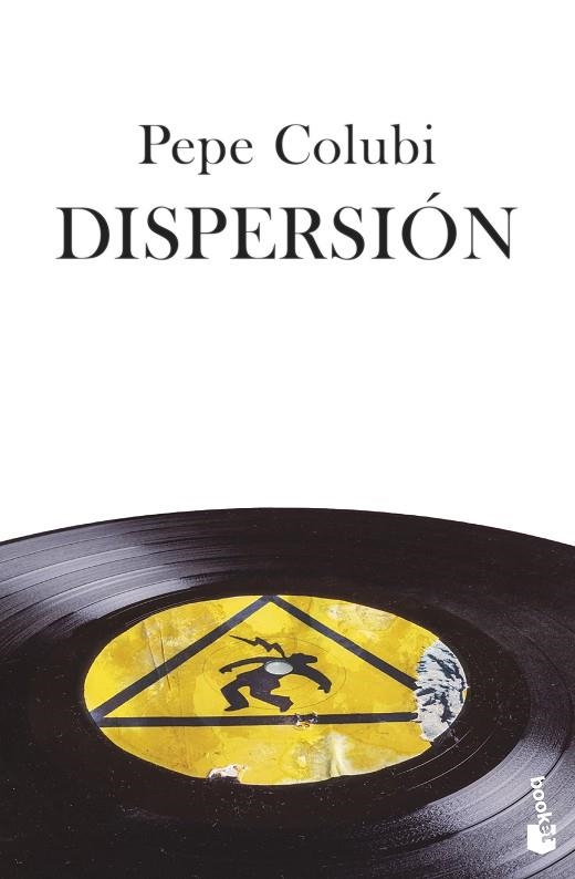 DISPERSIÓN | 9788467065008 | COLUBI, PEPE