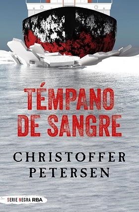 TÉMPANO DE SANGRE | 9788491873143 | PETERSEN CHRISTOFFER