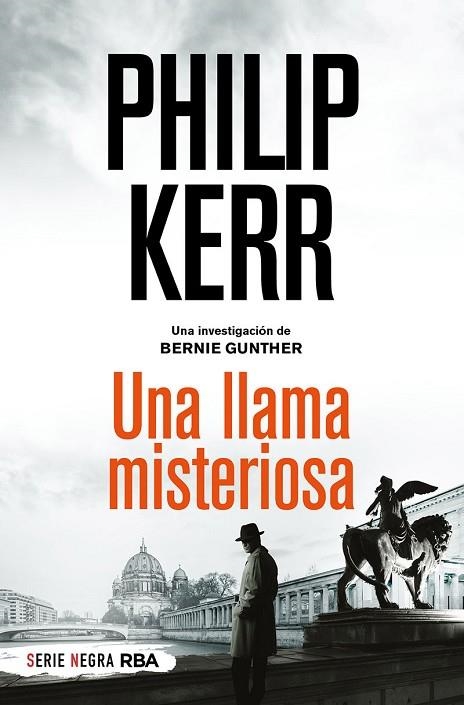 UNA LLAMA MISTERIOSA BERNIE GUNTHER 5 | 9788491877868 | KERR PHILIP