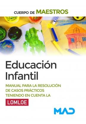 CUERPO DE MAESTROS. EDUCACIÓN INFANTIL. MANUAL PARA LA RESOLUCIÓN DE CASOS PRÁCT | 9788414245798 | SECO CORRAL, MARIA JOSE