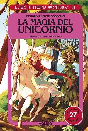 LA MAGIA DEL UNICORNIO. ELIGE TU PROPIA AVENTURA 11 | 9788427221758 | GOODMAN, DEBORAH LERME